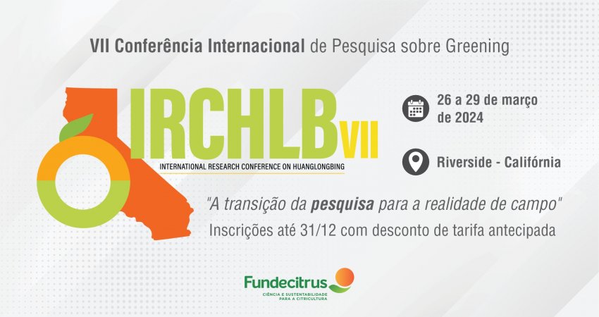 VII Conferência Internacional de Pesquisa sobre greening (IRCHLB)