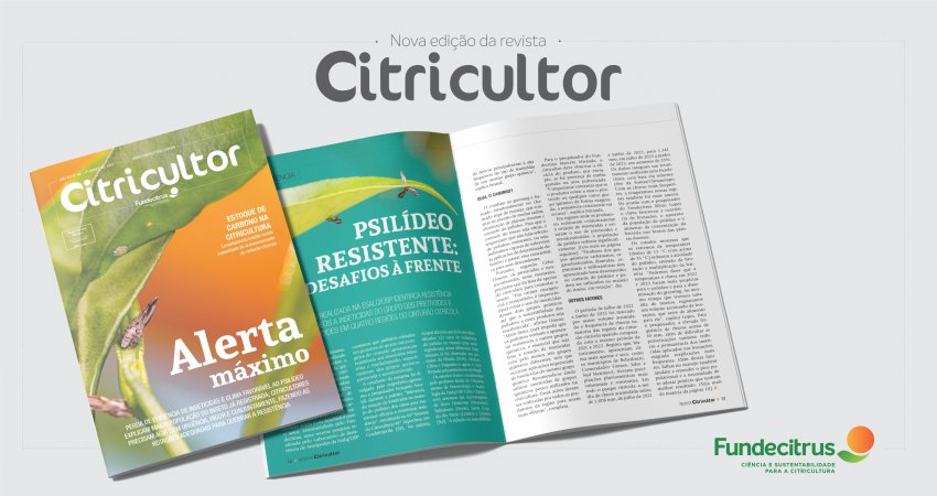 Nova edição da revista Citricultor orienta o setor sobre resistência do psilídeo e aponta o caminho para o manejo eficaz