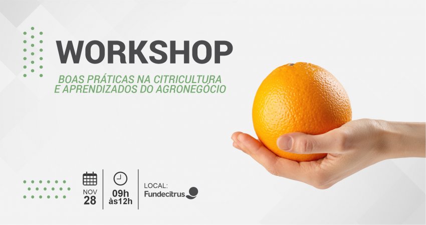 Workshop aborda boas práticas agrícolas na citricultura