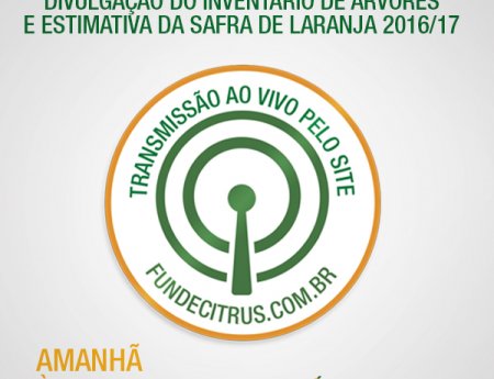 Acompanhe ao vivo a divulgação da estimativa de safra da laranja 2016/17