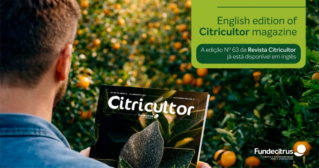Citricultor magazine: edição Nº 63 da Revista Citricultor está disponível para o leitor