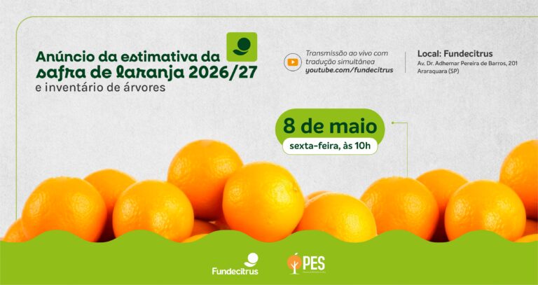 Safra da laranja 2026/27: Fundecitrus fará anúncio de estimativa no dia 8 de maio