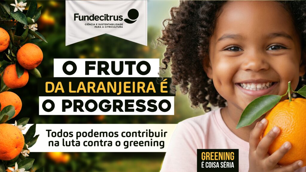 O fruto da laranjeira é o progresso